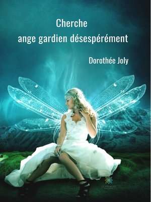 cover image of Cherche ange gardien désespérément